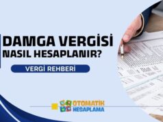 Damga Vergisi Nedir? Nasıl Hesaplanır? Damga Vergisi Nedir Nasıl Hesaplanır