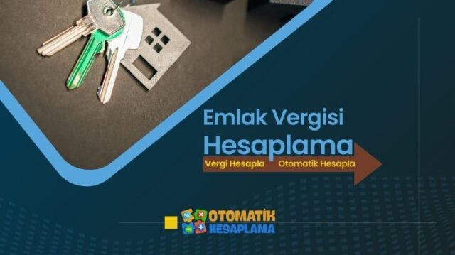 Emlak Vergisi Hesaplama Emlak Vergisi Hesaplama