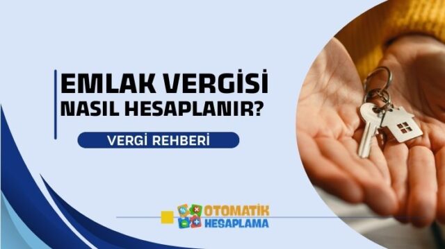 Emlak Vergisi Nasıl Hesaplanır