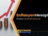 Enflasyon Hesaplama Enflasyon Hesaplama Aracı