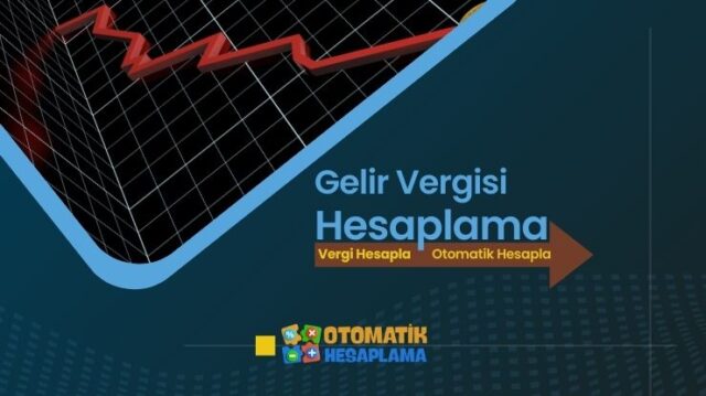 Gelir Vergisi Hesaplama