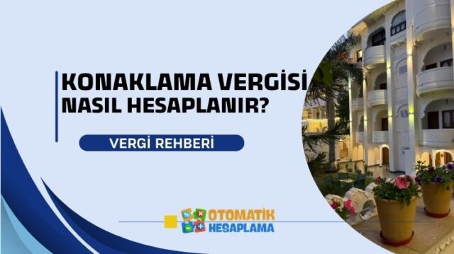 Konaklama Vergisi Nedir Nasıl Hesaplanır Konaklama Vergisi Nedir Nasıl Hesaplanır