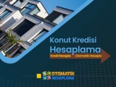 Konut Kredisi Hesaplama Konut Kredisi Hesaplama
