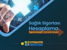 Sağlık Sigortası Hesaplama Sağlık Sigortası Hesaplama