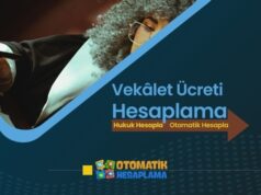 Vekâlet Ücreti Hesaplama Vekâlet Ücreti Hesaplama